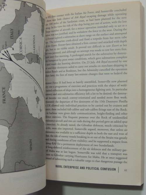 Somerville`s Force H, The Royal Navy`s Gibraltar Based Fleet, June1940 To March 1942 -Raymond Dannre