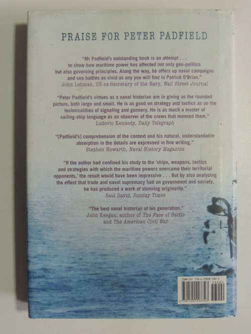 Maritime Dominion And The Triumph Of The Free World - Peter Padfield