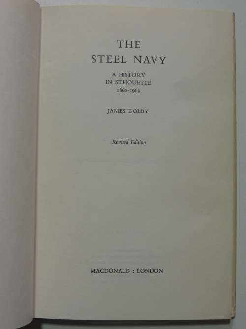 The Steel Navy  A History In Silhouette - James Dolby