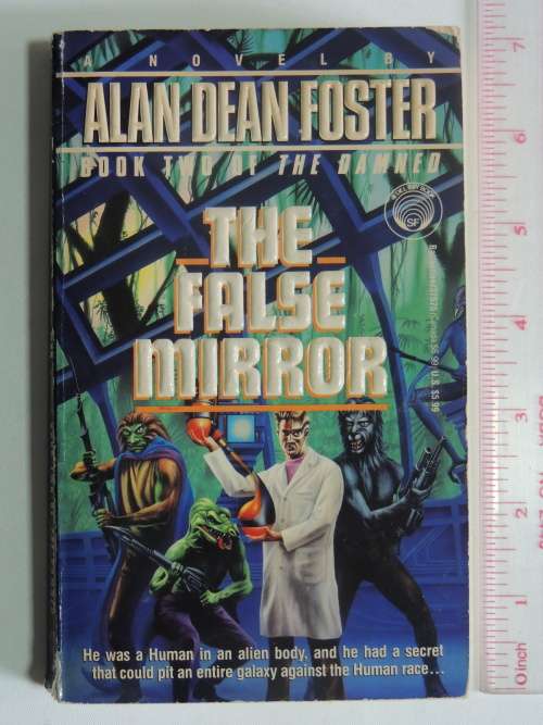 The Fasle Mirror - Book 2 of The Damned - Alan Dean Foster