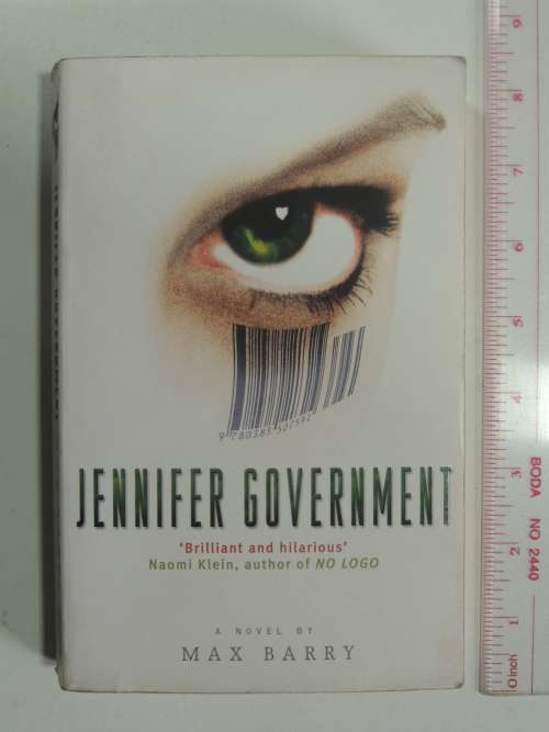 Jennifer Government - Max Barry