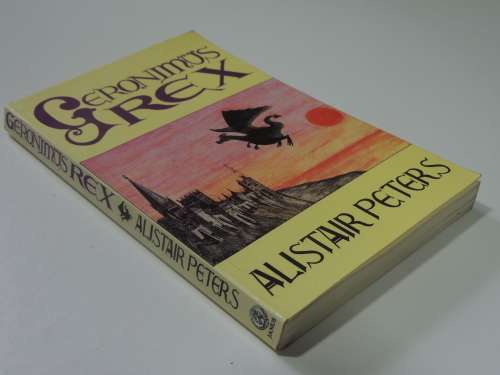 Geronimus Rex - Alistair Peters