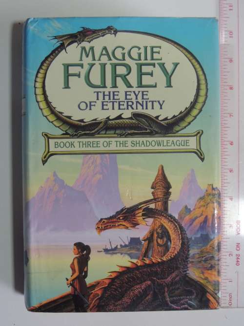 The Eye of Eternity - Book 3 The Shadowleague - Maggie Furey