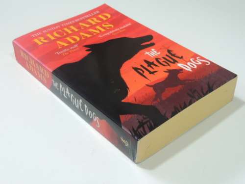 The Plague Dogs -  Richard Adams