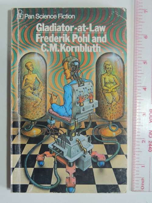 Gladiator-At-Law- Frederik Pohl, CM Kornbluth