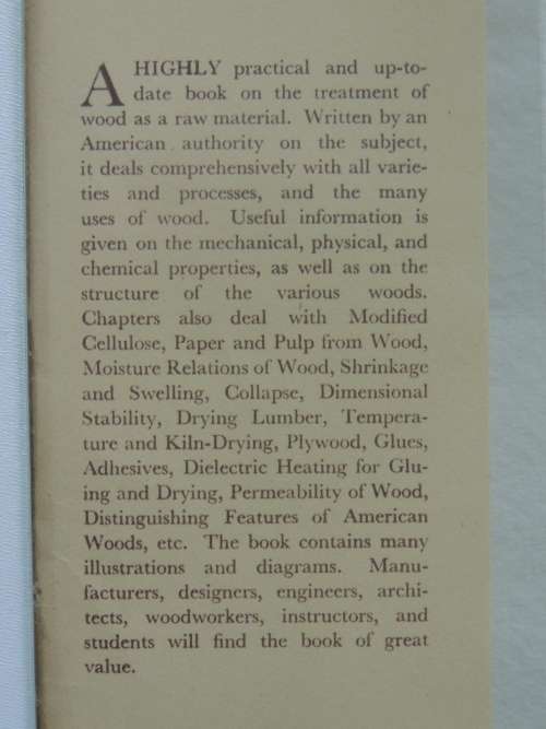 Wood Technology - Constitution, Properties and Uses - 3rd ed. 1951- Harry Donald Tieman