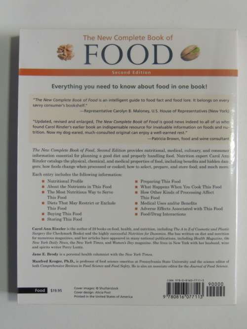The New Complete Book of Food - A Nutritional, Medical & Culinary Guide - Carol Ann Rinzler