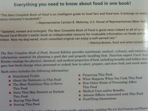 The New Complete Book of Food - A Nutritional, Medical & Culinary Guide - Carol Ann Rinzler