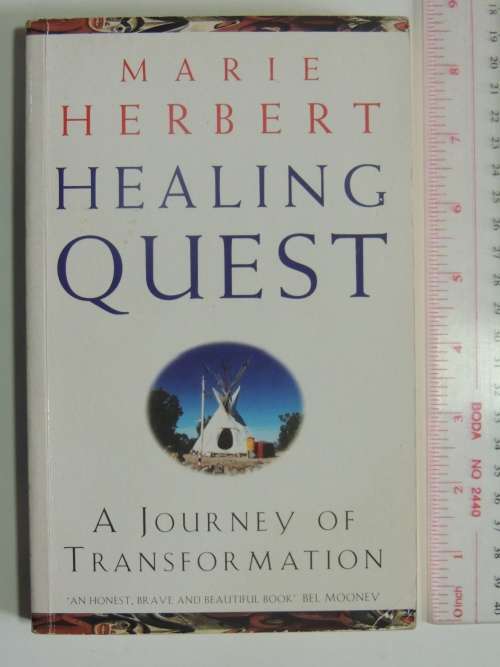 Healing Quest - A Journey of Transformation - Marie Herbert