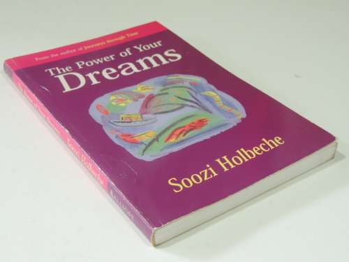 The Power of Your Dreams - Soozi Holbeche
