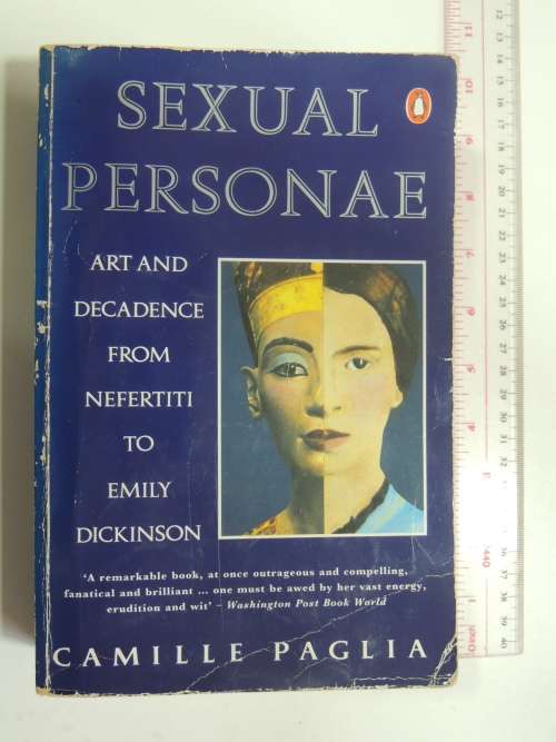 Sexual Personae - Art And Decadence From Nefertiti To Emily Dickinson - Camille Paglia