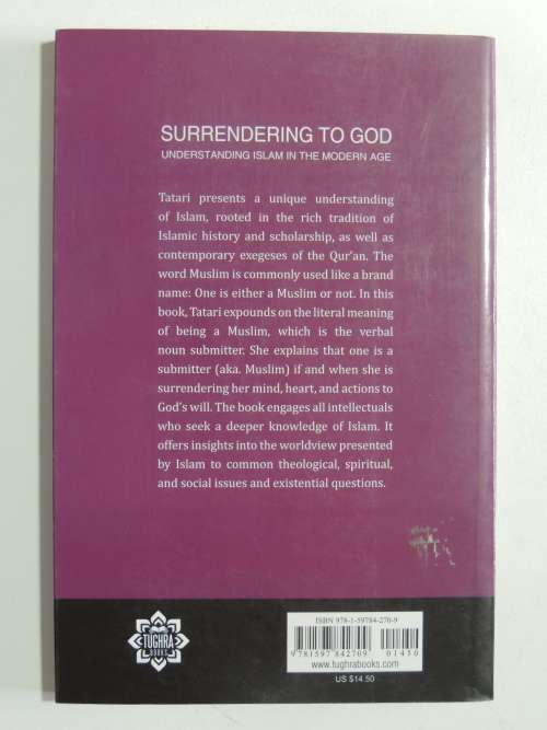 Surrendering to GOD - Understanding Islam in the Modern Age - Eren Tatari