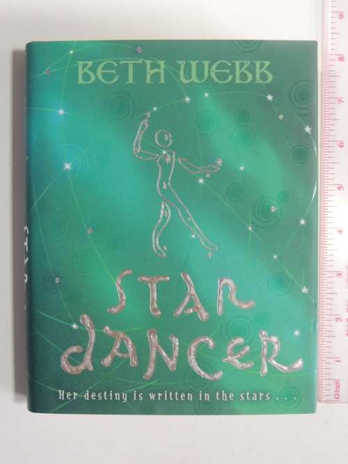 Star Dancer - Her Destiny is Written in the Stars -  Beth Webb