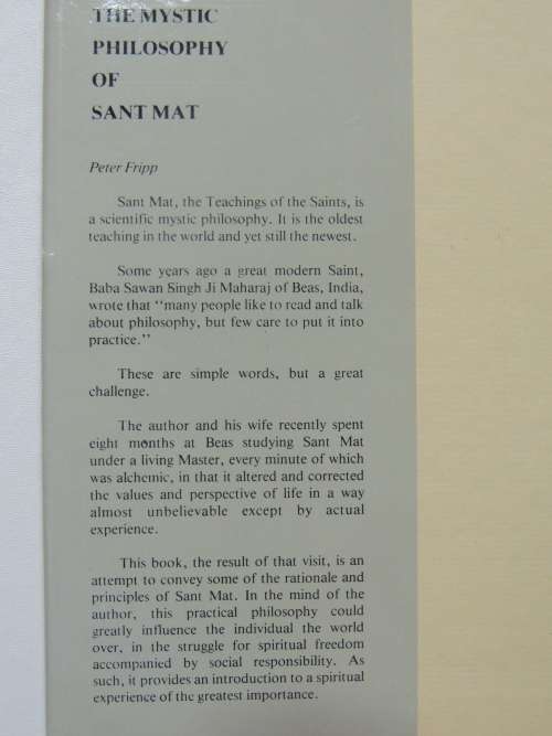 The Mystic Philosophy Of Sant Mat - Peter Fripp