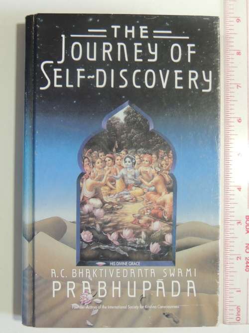 The Journey Of Self-Discovery - A.C. Bhaktivedanta Swami Prabhupada