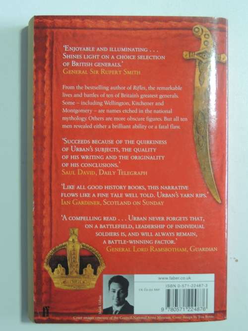 Generals - Ten British Commanders Who Shaped The World - Mark Urban