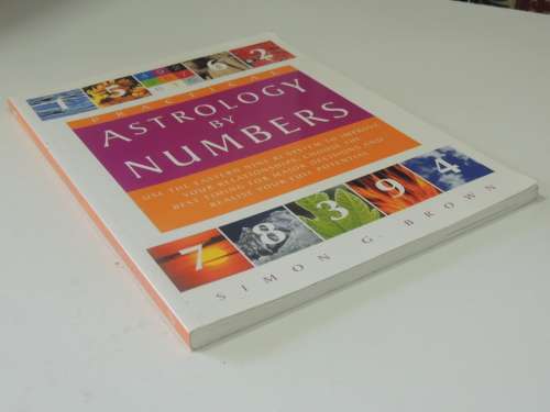 Practical Astrology By Numbers - Simon G. Brown