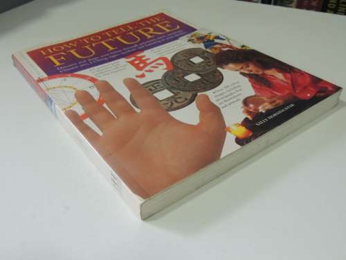 How To Tell The Future - Sally Morningstar
