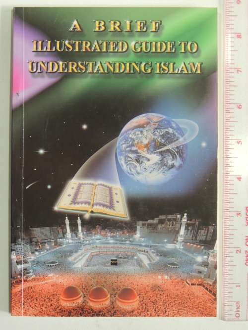 A Brief Illustrated Guide To Understanding Islam - I.A. Ibrahim