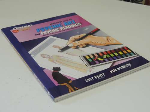 Introduction To Psychic Art And Pyschic Readings - Kim Roberts & Lucy Byatt