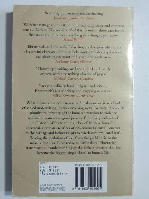 Blood Rites - Origins And History Of The Passions Of War - Barbara Ehrenreich