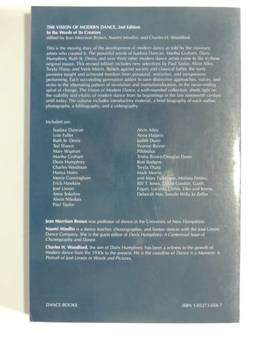 The Vision of Modern Dance, In the Words of its Creators- Ed.Jean Morrison Brown, Naomi Mindlin, C W