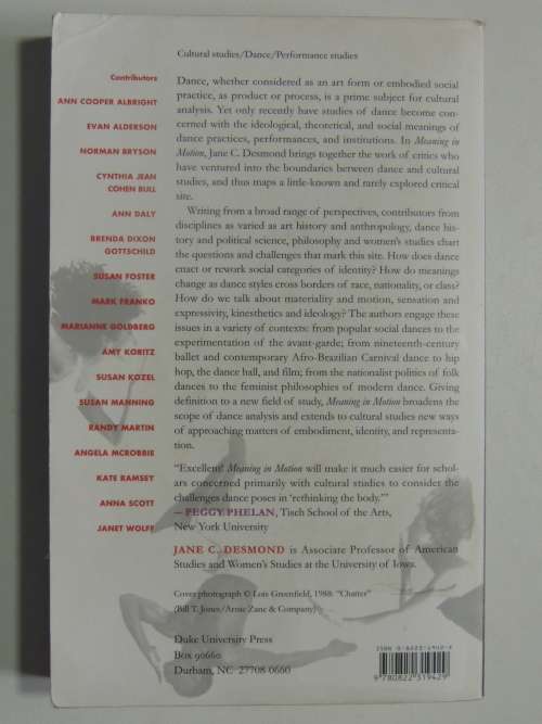 Meaning in Motion - New Cultural Studies of Dance - Ed. Jane C Desmond BOOK
