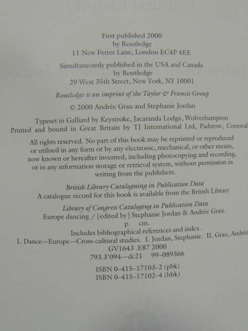 Europe Dancing, Perspectives onTheatre Dance& Cultural Identity - Ed. Andree Grau, Steph Jordan BOOK