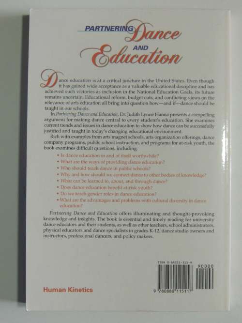 Partnering Dance and Education - Intelligent Moves for Changing Times - Judith Lynne Hanna