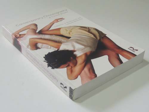 Contemporary Choreography -  Critical Reader - Jo Butterworth, Liesbeth Wildschut DANCE