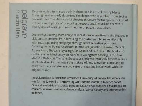 Decentring Dancing texts - The Challenge of Interpreting Dances - Ed.  Janet Lansdale
