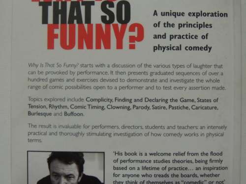 Why is that so Funny? - A Practical Exploration of Physical Comedy - John Wright