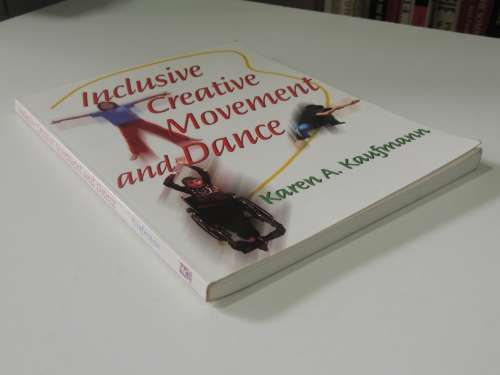 Inclusive Creative Movement & Dance - Karen A Kaufmann