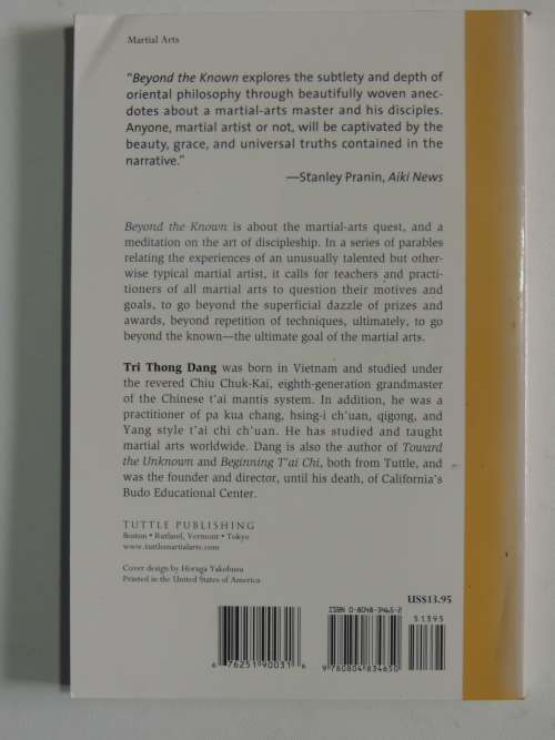Beyond The Known - The Ultimate Goal of the Martial Arts - Tri Thong Dang