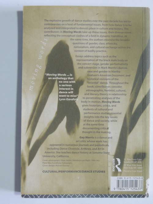 Moving Words - Re-Writing Dance - Ed. Gay Morris