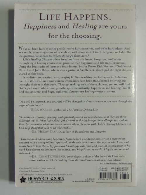 Life`s Healing Choices - Freedom from your Hurts, Hang-Ups & Habits  John Bakker