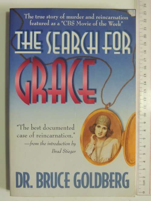 The Search For Grace,True Story of Murder &Reincarnation Featured as a CBS Movie of theWeekDr Brice