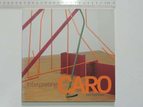 Interpreting Caro - Paul Moorhouse