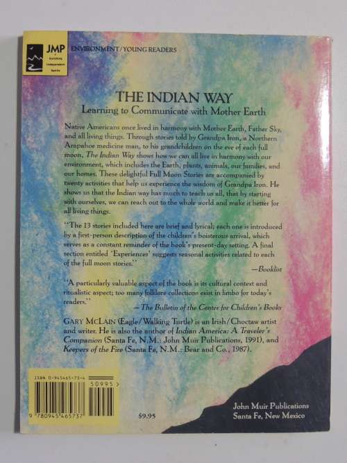 The Indian Way - Learning to Communicate with Mother Earth - Gary McLain