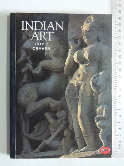 Indian Art - A Concise History  - Roy C Craven