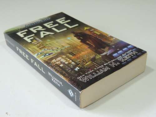 Free Fall - An Android Novel - William H Keith