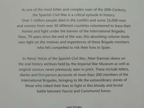 Heroic Voices of the Spanish Civil War, Memories from International Brigades - Peter Darman