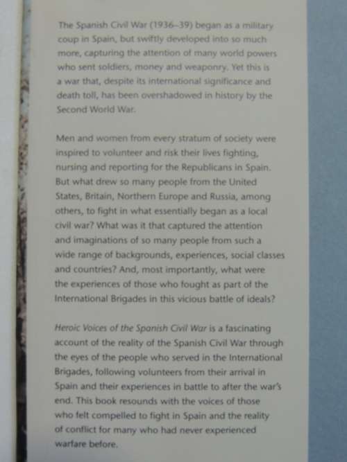 Heroic Voices of the Spanish Civil War, Memories from International Brigades - Peter Darman