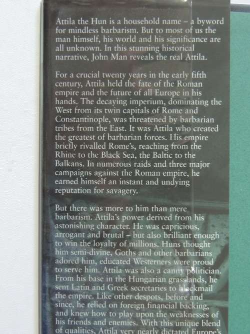 Atilla - the Barbarian King who Challenged Rome - John Man