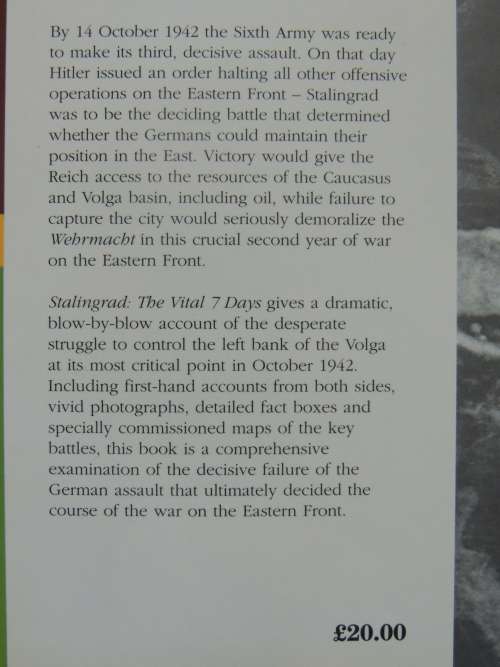 Stalingrad The Vital 7 Days,German`s Last Desperate Attempt To Capture The City:1942 -  Will Fowler