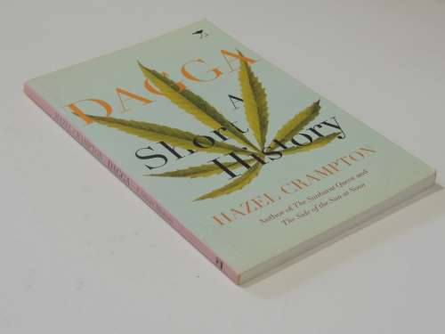 Dagga - A Short History - Hazel Crampton
