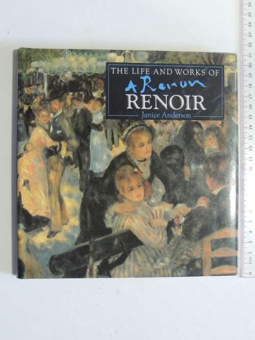 The Life & Works of Renoir- Janice Anderson