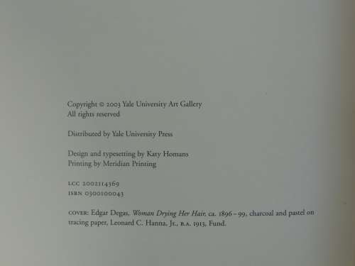 Edgar Degas - Defining the Modernist Age - Ed. Jennifer R Gross     ART