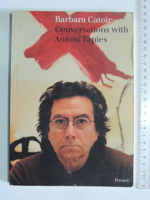 Conversations with Antoni Tapies- Barbara Catoir