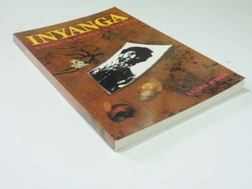 Inyanga - Sarah Mashele`s Story - Lilian Simon